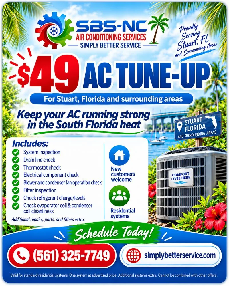 $49 AC Tune-Up for Stuart, Florida and surrounding areas. Includes system inspection, drain line, thermostat, electrical, blower and fan, filter, refrigerant charge, and coil checks. Residential systems, new customers welcome. Call (561) 325-7749.